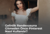 Gelinlik Randevusuna Gitmeden Önce Pinterest Nasıl Kullanılır