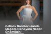Gelinlik Randevusunda Mağaza Deneyimi